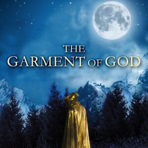 The Garment of God